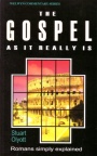 Gospel as it Really Is: Romans - WCS - Welwyn